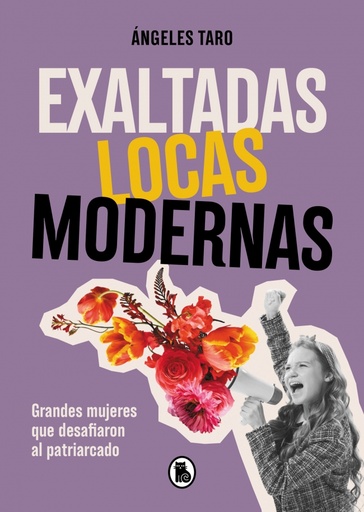 [9788402427618] Exaltadas, locas, modernas