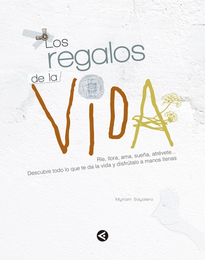 [9788403014756] Los regalos de la vida