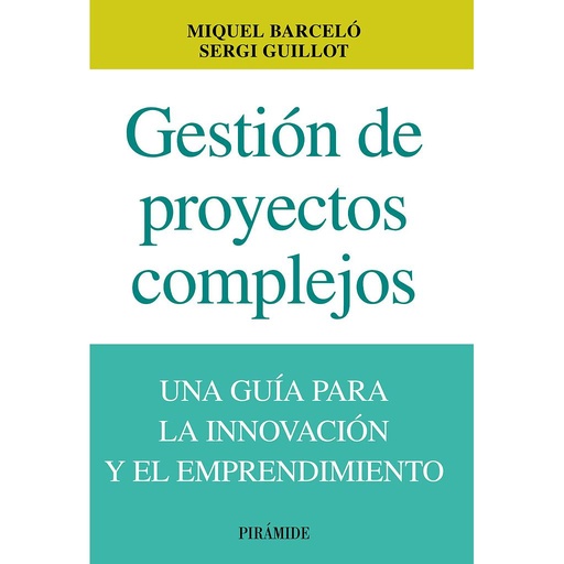 [9788436829860] Gestión de proyectos complejos