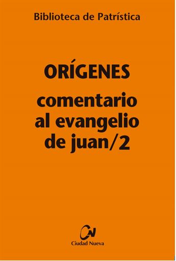 [9788497154703] Comentario al Evangelio de Juan/2