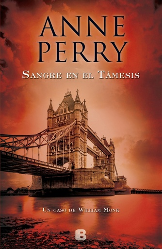 [9788466658751] Sangre en el Támesis (Detective William Monk 20)