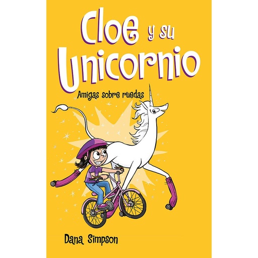 [9788417424169] Amigas sobre ruedas (Cloe y su Unicornio 2)
