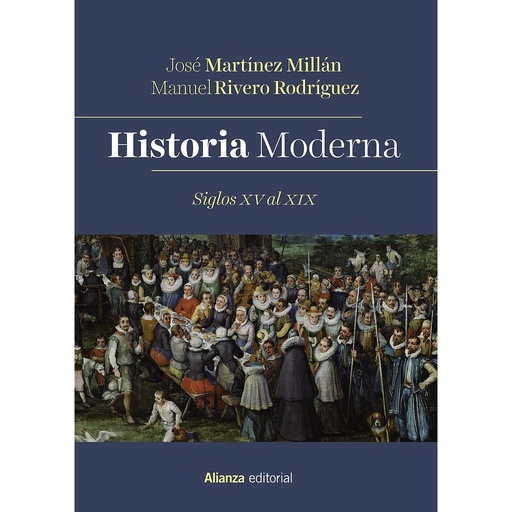 [9788413625263] Historia Moderna. Siglos XV al XIX