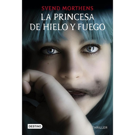 [9788408145233] La princesa de hielo y fuego