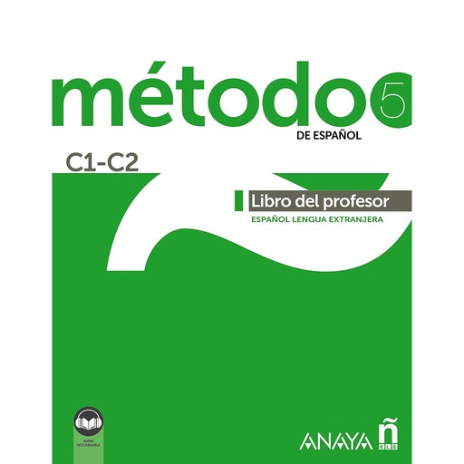 [9788414315750] Método 5 de español (C1-C2). Libro del profesor (Ed. 2021)