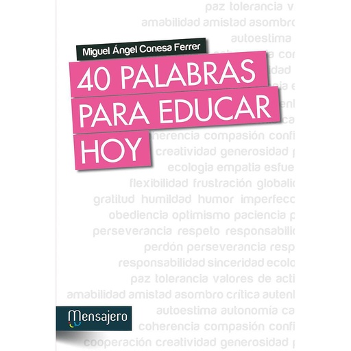 [9788427135086] 40 palabras para educar hoy