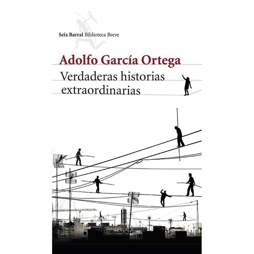 [9788432220791] Verdaderas historias extraordinarias