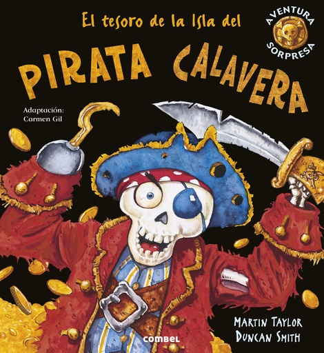 [9788498252279] El tesoro de la Isla del pirata Calavera