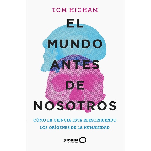 [9788408259947] El mundo antes de nosotros