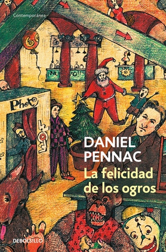 [9788499081151] La felicidad de los ogros (Malaussène 1)