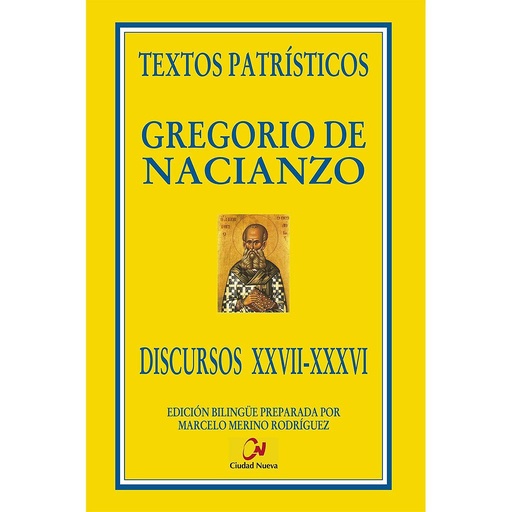 [9788497154505] Gregorio de Nacianzo. Discursos XXVII-XXXVI