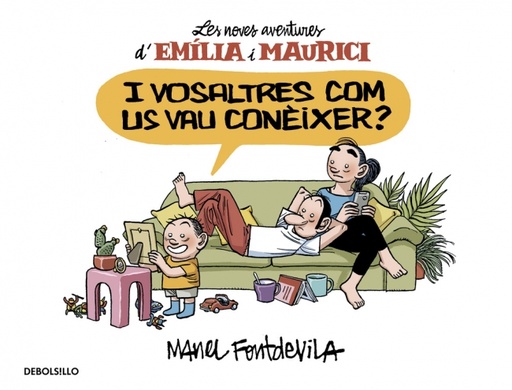 [9788466329934] I vosaltres com us vau conèixer? (Emília i Maurici 1)