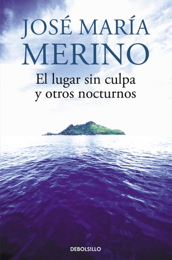 [9788490627051] El lugar sin culpa y otros nocturnos