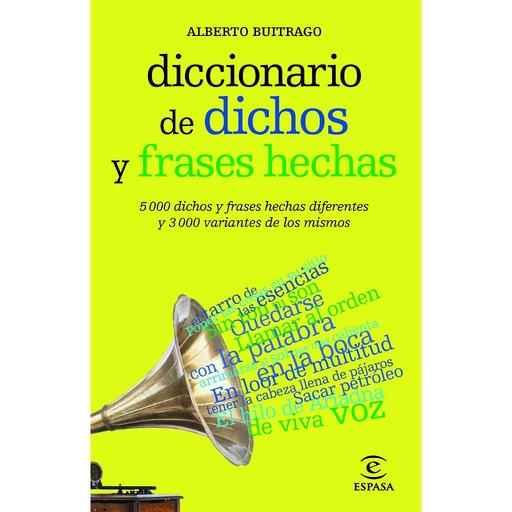 [9788467039412] Diccionario de dichos y frases hechas