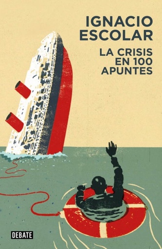 [9788499922263] La crisis en 100 apuntes