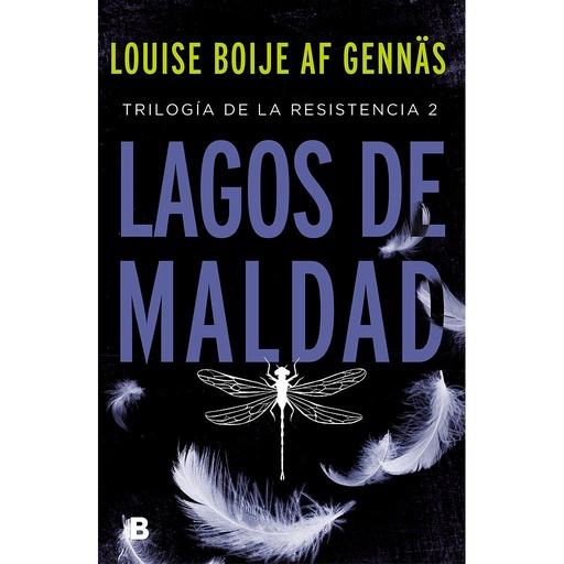 [9788466667067] Lagos de maldad (Trilogía de la Resistencia 2)