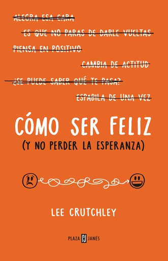 [9788401015694] Cómo ser feliz (y no perder la esperanza)